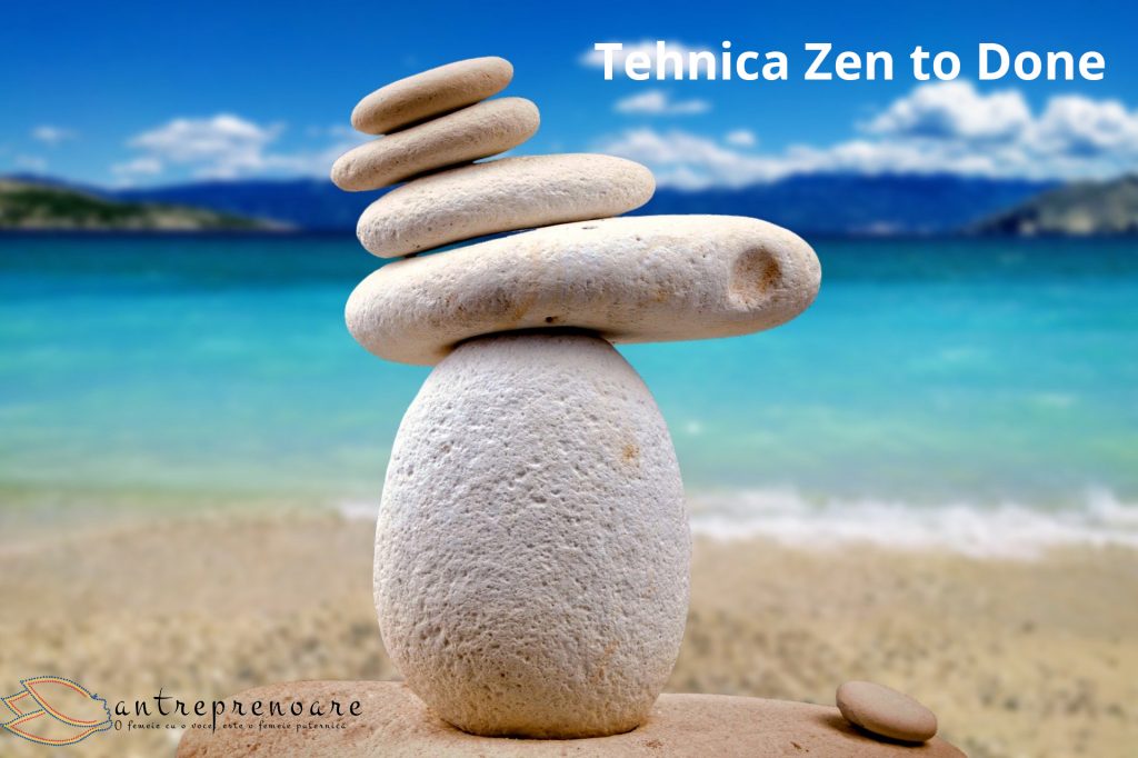 tehnica zen to done