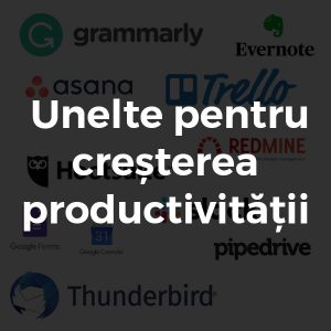 unelte cresterea productivitatii