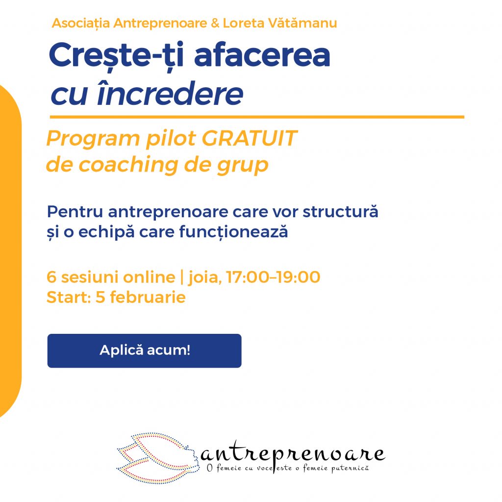 Crește-ți afacerea cu încredere: program pilot GRATUIT de coaching de grup pentru antreprenoare 1 Crește-ți afacerea cu încredere
